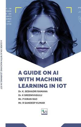 A GUIDE ON AI WITH MACHINE LEARNING IN IOT