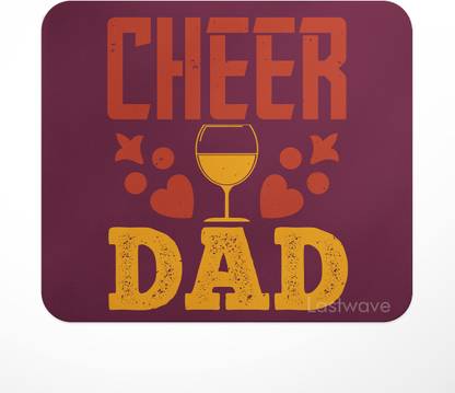 LASTWAVE Cheer Dad, Quote Printed Mouse Pad for Computer, PC, Laptop, Gaming, Travel Non Slip Base Mousepad