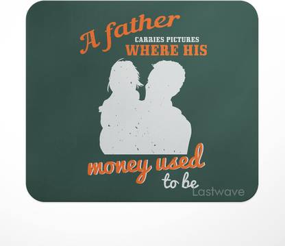 LASTWAVE A father carries pictures, Quote Printed Mouse Pad for Computer, PC, Laptop Non Slip Base Mousepad