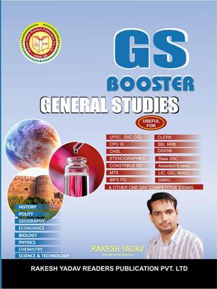 Rakesh Yadav GS Booster General Studies | English| History, Polity, Geography, Economics, Biology, Physics, Chemistry, Science & Technology