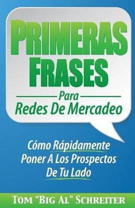 Primeras Frases Para Redes De Mercadeo