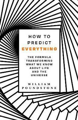How to Predict Everything