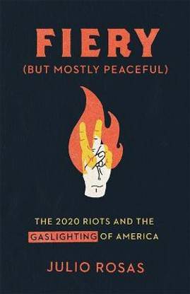 Fiery But Mostly Peaceful