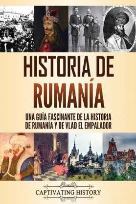 Historia de Ruman?a