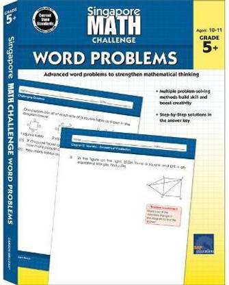 Singapore Math Challenge Word Problems, Grades 5 - 8
