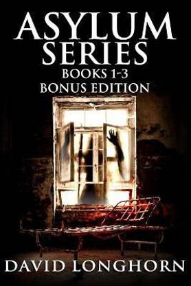 Asylum Series Books 1 - 3 Bonus Edition