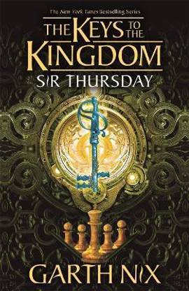 Sir Thursday: The Keys to the Kingdom 4