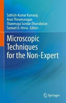 Microscopic Techniques for the Non-Expert