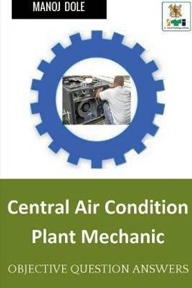 Central Air Condition Plant Mechanic