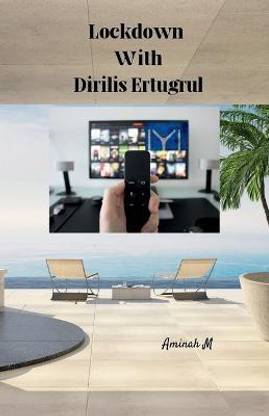 Lockdown with Dirilis Ertugrul