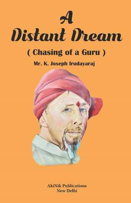 A Distant Dream (Chasing Of A Guru)