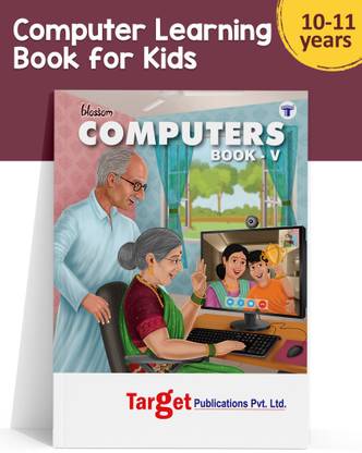 Blossom Basic Knowledge Of Computer Learning Book For Kids | Level 5 | Knowledge On MS Office, Windows, Internet And MSW Logo