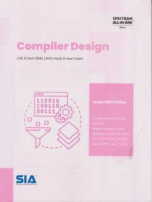 Compiler Design CSE, B.Tech III-Year II-Sem (R18) JNTU -Hyderabad Latest 2022 Edition