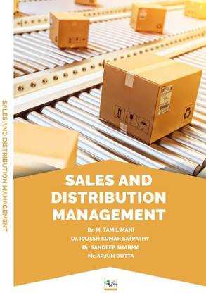 SALES AND DISTRIBUTION
MANAGEMENT