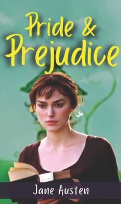 PRIDE & PREJUDICE (Bestseller Book By JANE AUSTEN) All Time Most Demanding Books Classic Collection