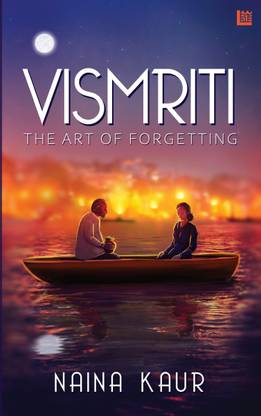 Vismriti: The art of forgetting