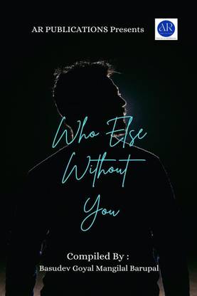 Who Else Without You