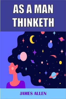 As a Man Thinketh