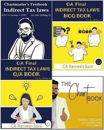 CA Final Combo Indirect Tax Law (Textbook + Q&A Compiler + Chart Book + MCQ Book) New Syllabus By CA Ramesh Soni Applicable For November 2022 / May 2023 Exam