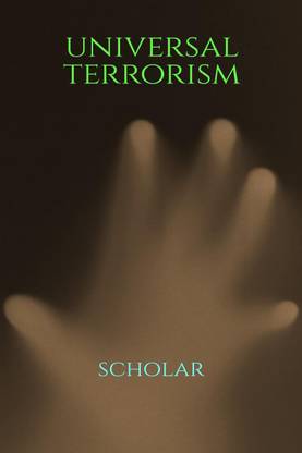 Universal Terrorism
