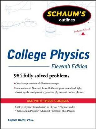 Schaum's Outline of College Physics, 11th Edition