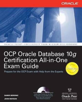Oracle Database 10g Ocp Certification All-In-One Exam Guide