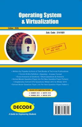 Decode Operating System & Virtualization for GTU (IV- CSE/IT- 3141601)