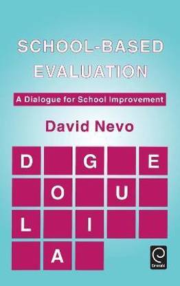 School-based Evaluation