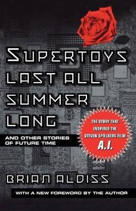 Supertoys Last All Summer Long