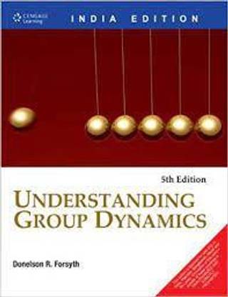 Understanding Group Dynamics 5th Edition