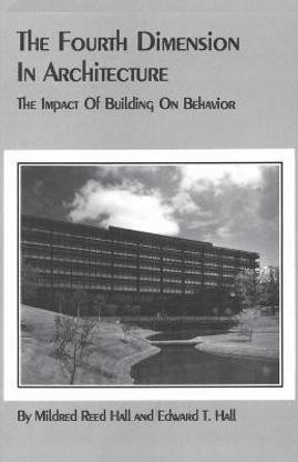 The Fourth Dimension in Architecture  - The Impact of Building on Behavior Eero Saarinen's Administrative Center for Deere and Company, Moli