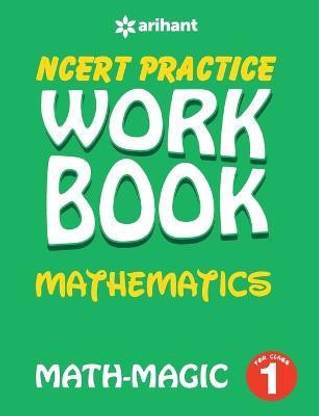 Ncert Practice Workbook Mathematics with Magic Class 1  - Math - Magic : Class 1