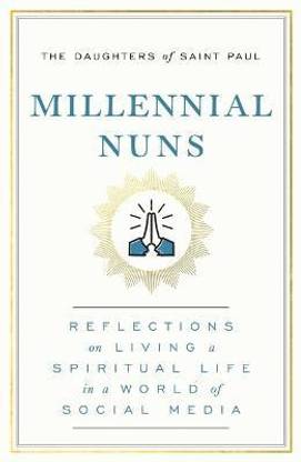 Millennial Nuns