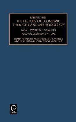 Frank H. Knight and Thornstein B. Veblen
