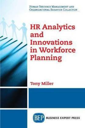 HR Analytics and Innovations in Workforce Planning