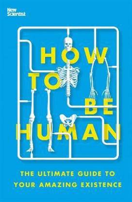 How to Be Human