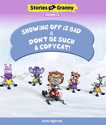 SHOWING OFF IS BAD & DON'T BE SUCH A COPYCAT!