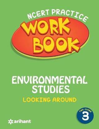 Ncert Practice Workbook Environmental Studies Looking Around Class 3  - Looking Around - Class 3