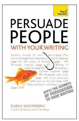 Persuade People with Your Writing