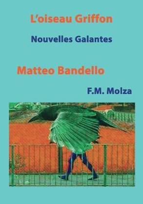 L'Oiseau Griffon et autres Nouvelles