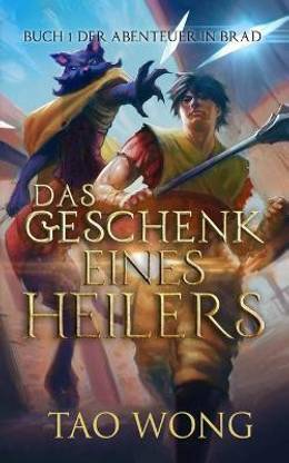 Das Geschenk eines Heilers