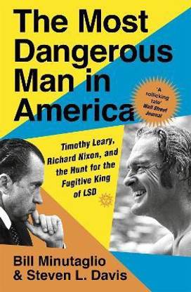 The Most Dangerous Man in America