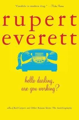 Hello Darling, are You Working?