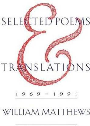Selected Poems and Translations, 1969-1991