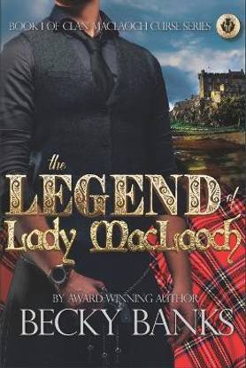 The Legend of Lady MacLaoch
