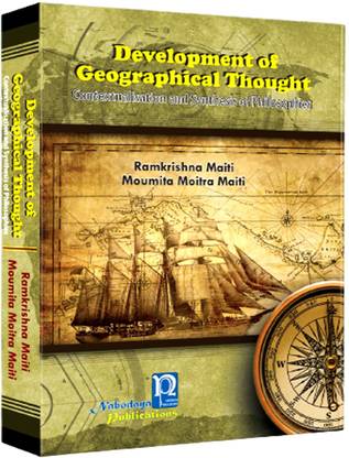 Development Of Geographical Thought ( Contextualisation And Synthesis Of Philosophies ) CBCS Syllabus