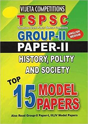 E/M TSPSC- Group-II Paper-II History, Polity And Society Top 15 Model ...