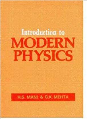Introduction To Modern Physics