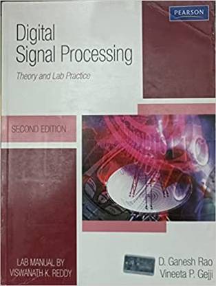 Digital Signal Processing : Theory & Lab