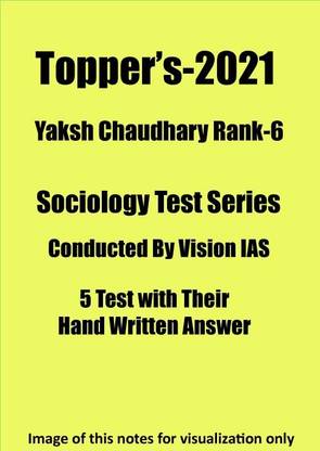 Topper's Yaksh Chaudhary Rank-6 Sociology Test Series Handwritten Notes For Mains